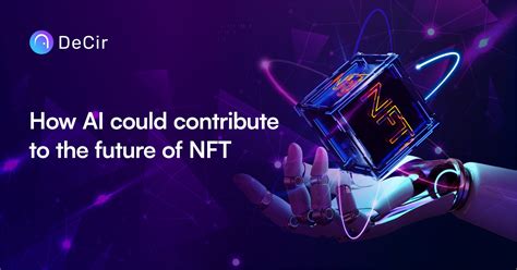 The Future of NFT